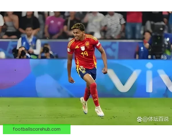 西班牙队亚马尔年仅十七首发出场频率引发关注